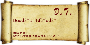 Dudás Tádé névjegykártya
